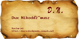 Dux Nikodémusz névjegykártya